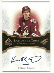 2007-08 SP Authentic Sign of the Times Keith Ballard #ST-KB Auto